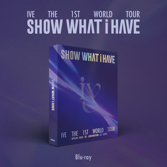 [ PRE-ORDER ] IVE - THE 1ST WORLD TOUR  <SHOW WHAT I HAVE> Blu-ray