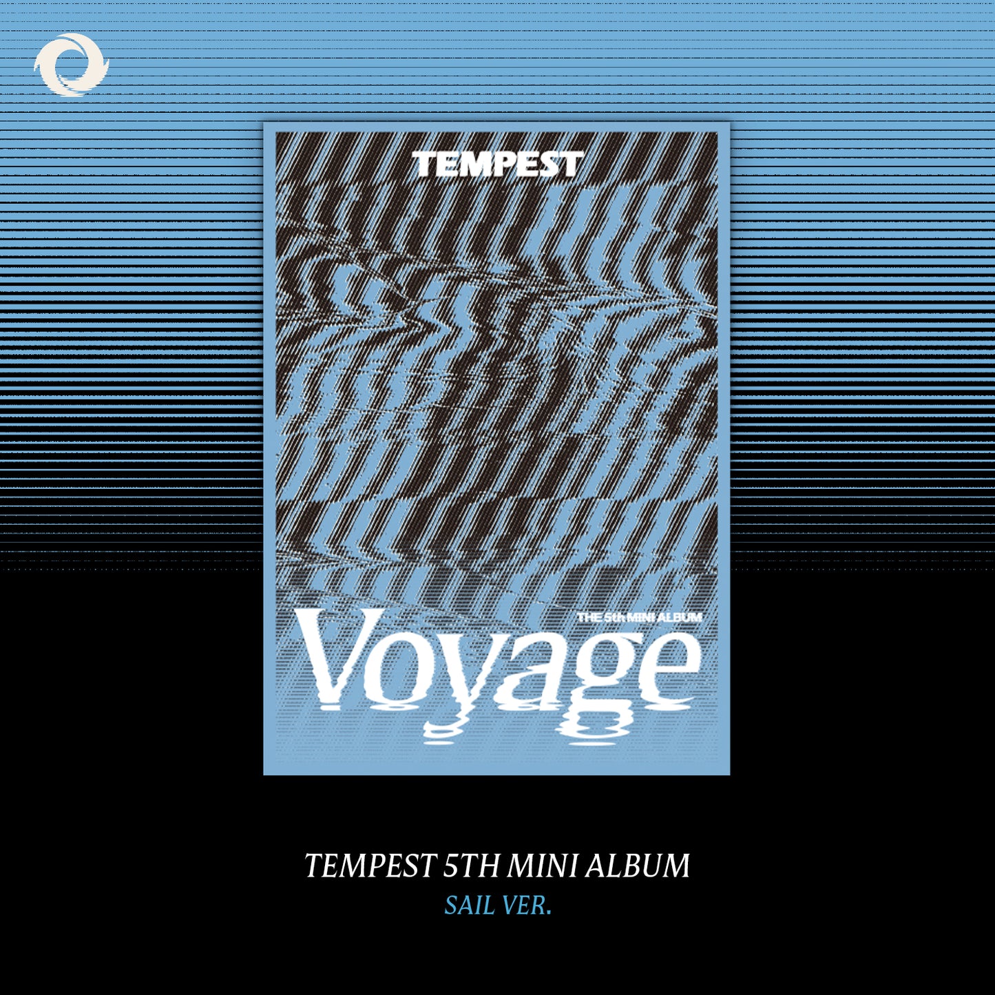 TEMPEST - [Voyage] HORIZON VER. / SAIL VER.