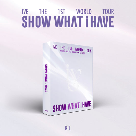 [ PRE-ORDER ] IVE - THE 1ST WORLD TOUR <SHOW WHAT I HAVE> KiT VIDEO