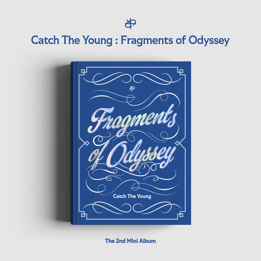 Catch The Young - Fragments of Odyssey